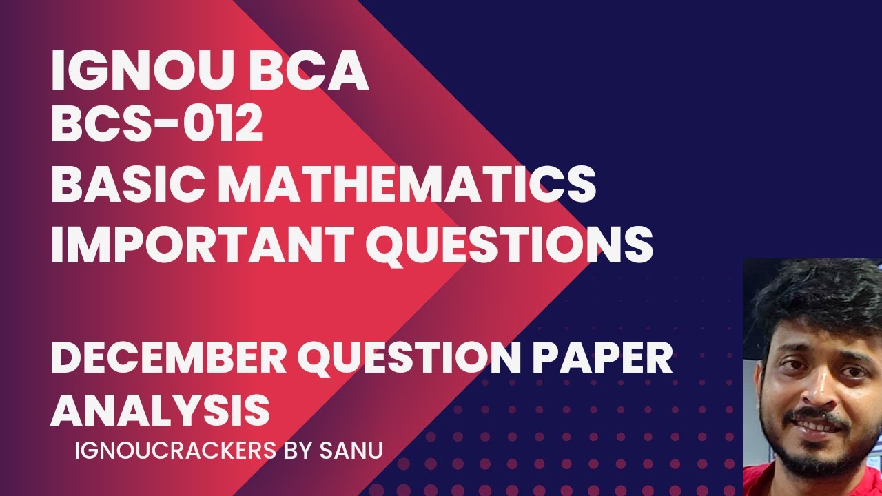 IGNOU important question 2022 | BCS 12 important questions | bcs12 VVI question 2022 | Basic math