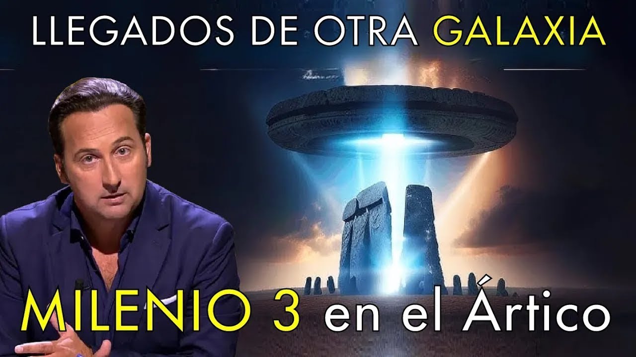 El Gran Enigma Extraterrestre  -  Milenio 3 en el &Aacute;rtico