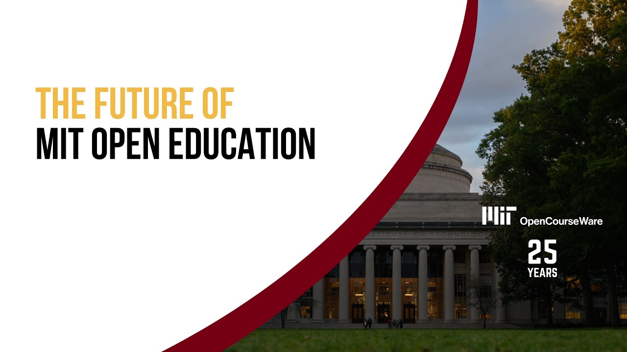 The Future of MIT Open Education
