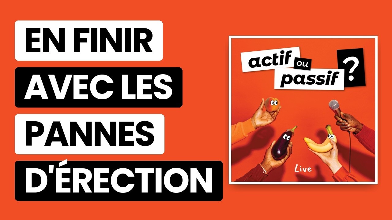*Live* Érection (1/2) Le secret pour en finir avec les pannes (et les injonctions)