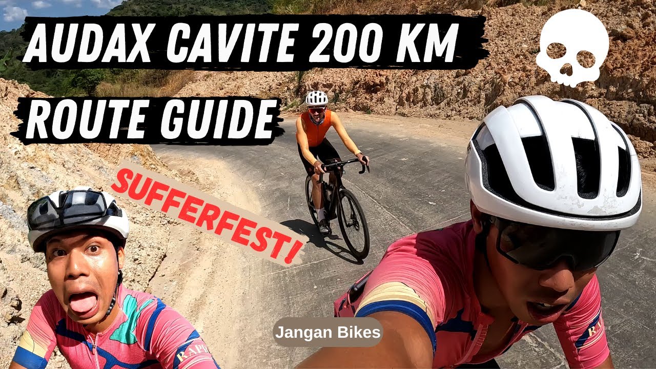 SUFFERFEST | Audax Cavite 200 KM Route Guide (ENG/FIL SUBS)