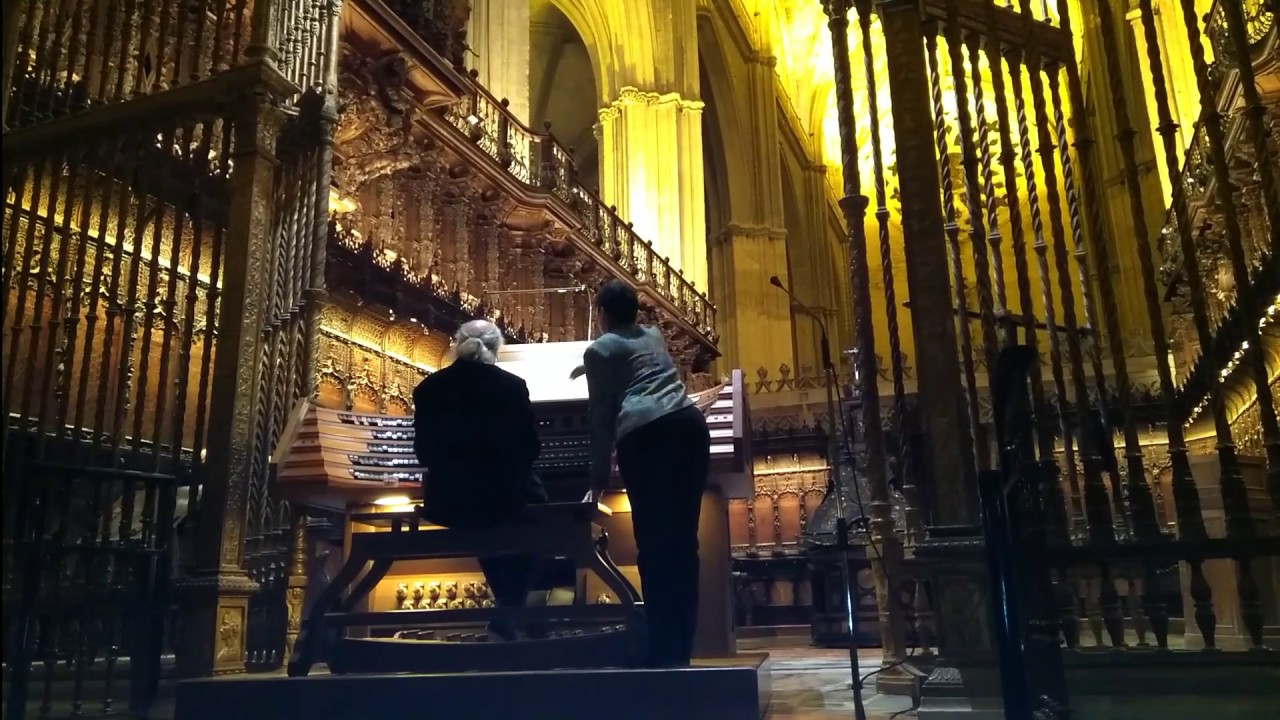 Tocata y fuga JS Bach. Catedral de Sevilla
