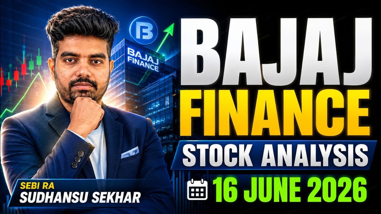 Bajaj Finance Stock Analysis | 16 JUNE | SEBI RA Sudhansu Sekhar | Bajaj Finance Share Analysis |
