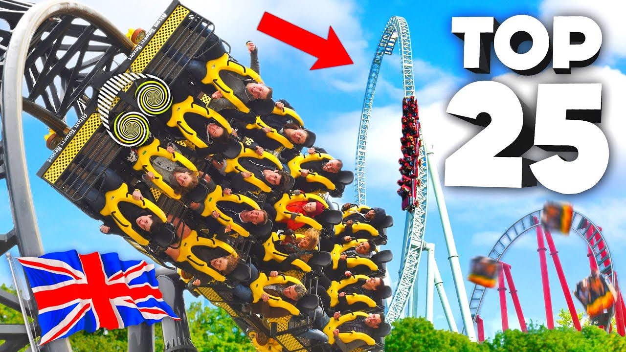 TOP 25 BEST Roller Coasters In The UK!!
