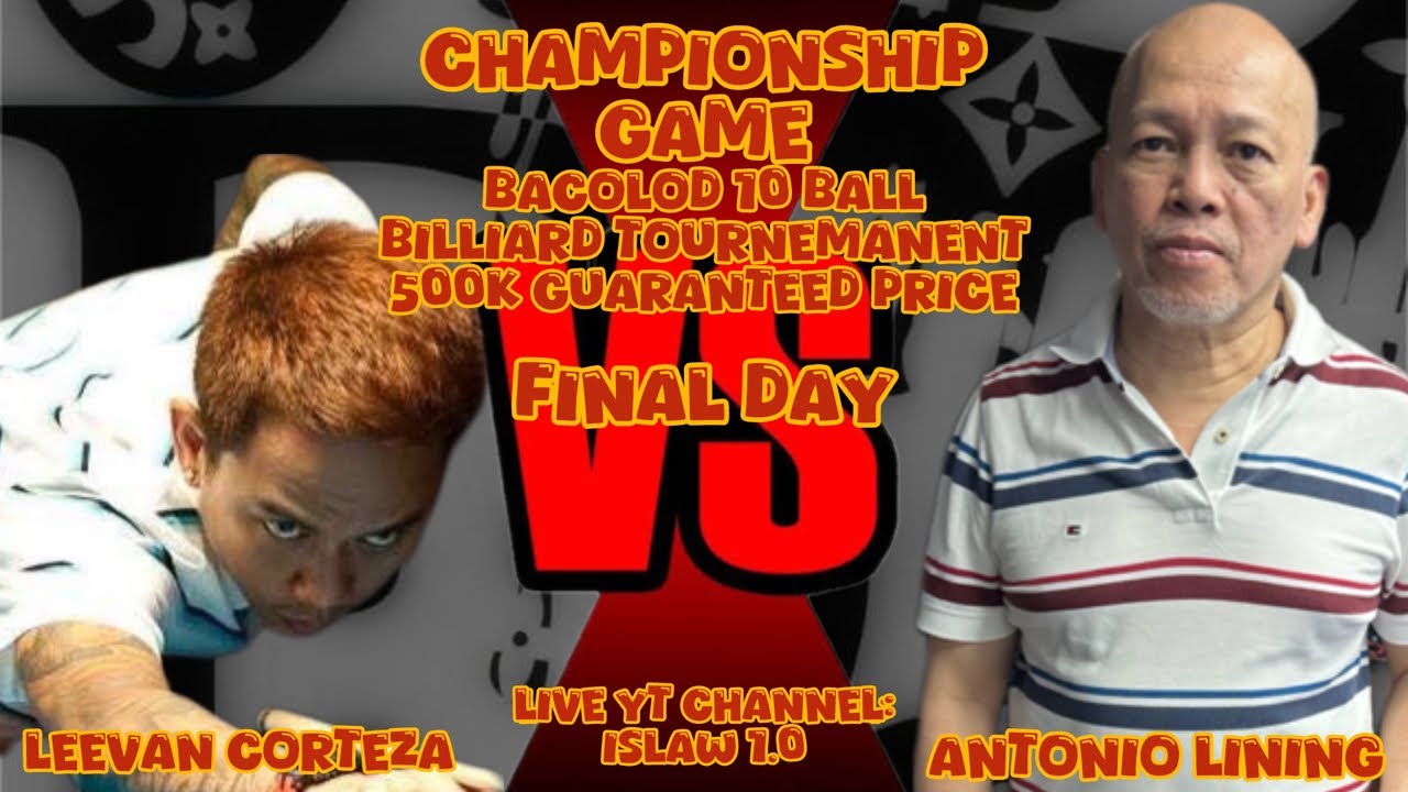 Leevan corteza vs antonio lining. Championship game bacolod open 10 ball tournament  500k guaranteed