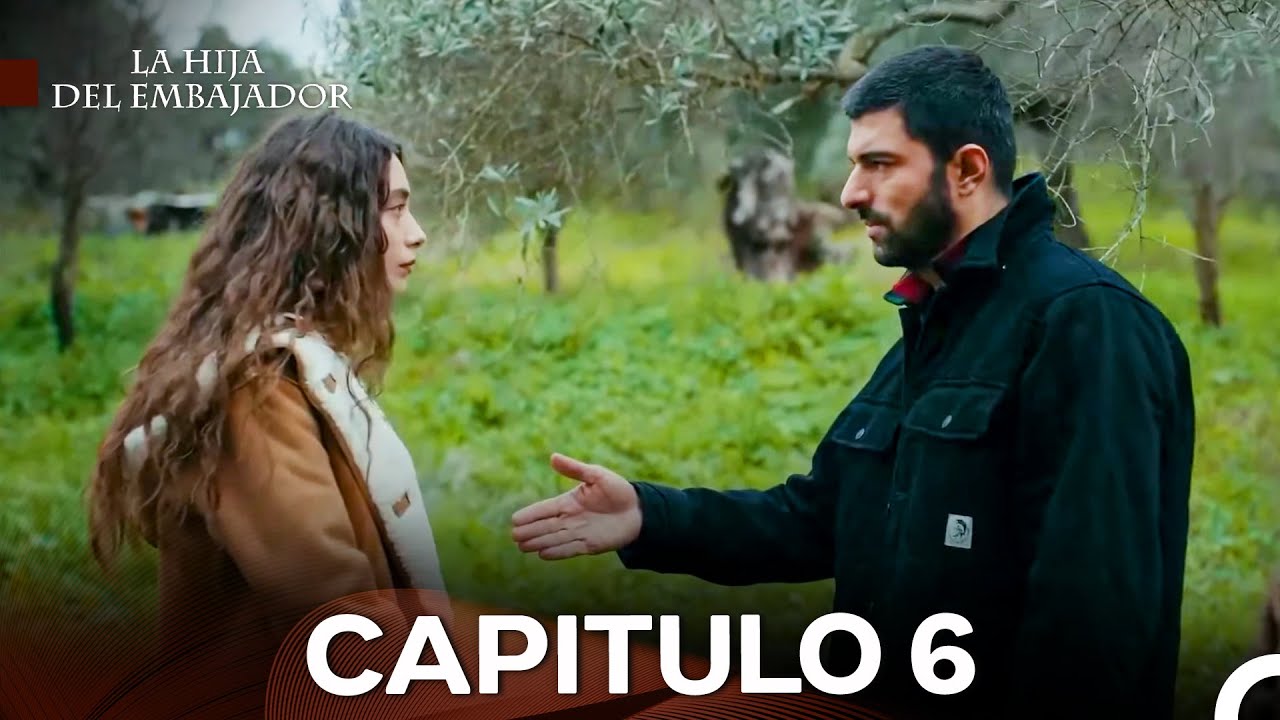 La Hija Del Embajador Capitulo 6 (Doblado en Español) (VERSIÓN EXTENDIDA)