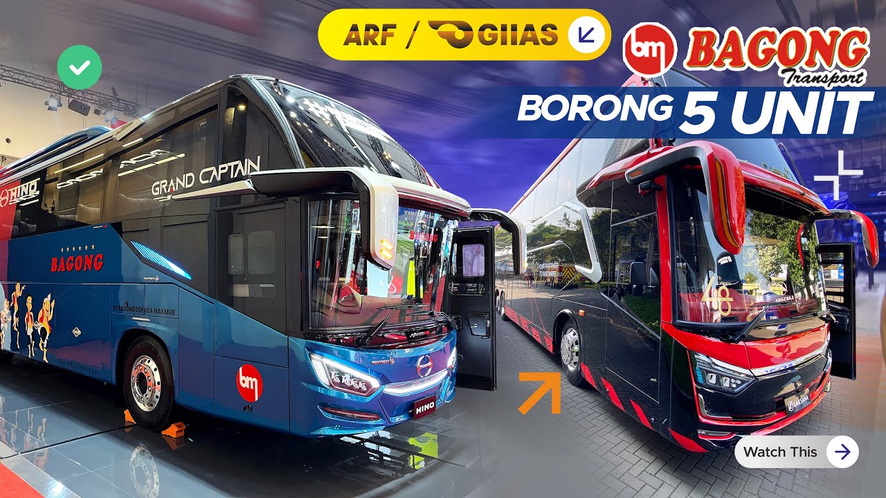 BAGONG GROUP Borong 5 Bus Baru di GIIAS 2025 !! Ada Unit Apa Saja ?