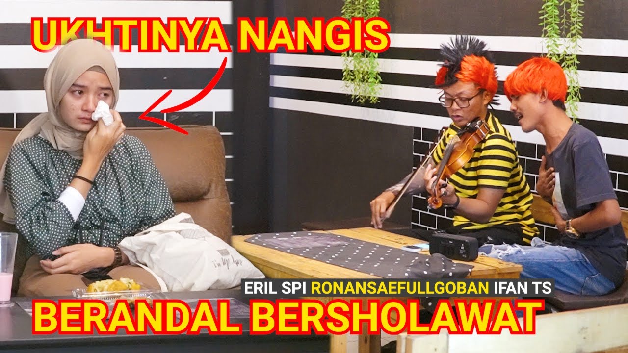 NANGIS ! UKHTI INI TERHARU MENDENGAR BERANDAL BERSHOLAWAT ft @ERIL SPI @Ronansaefull Goban @Ifan TS