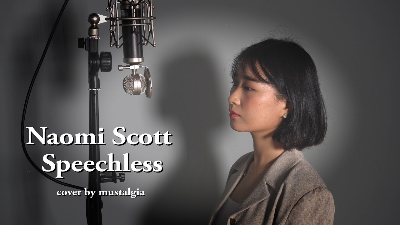 Naomi Scott - Speechless (From 