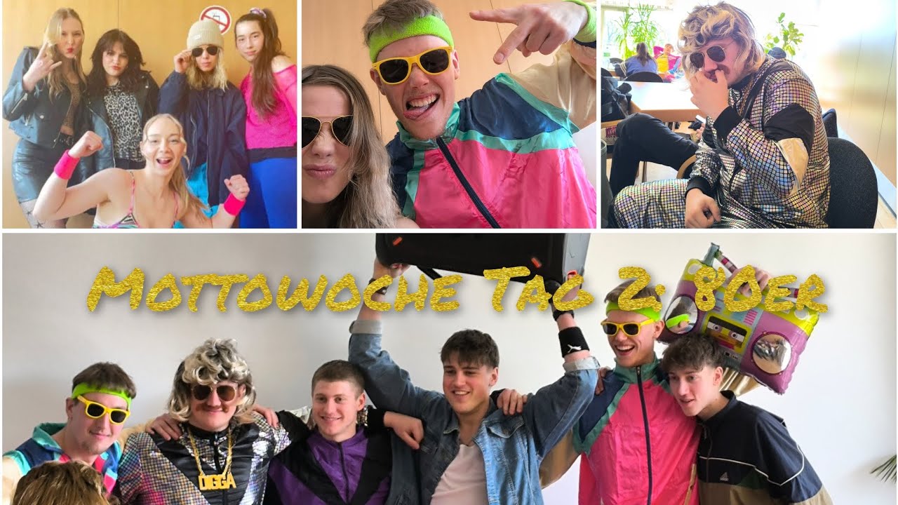 Mottowoche Tag 2: 80er (Abitur Sportgymnasium)