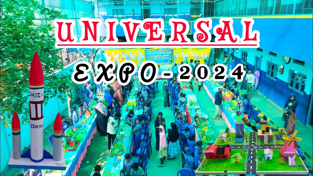Universal Expo | Ramanagara Universal Public School | Tippu Nagar