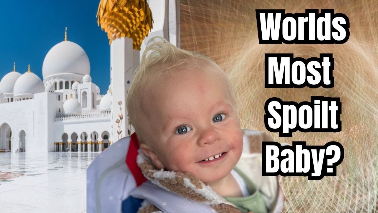 I Spoilt My Baby With A 48 Hour Luxury Layover in Abu Dhabi