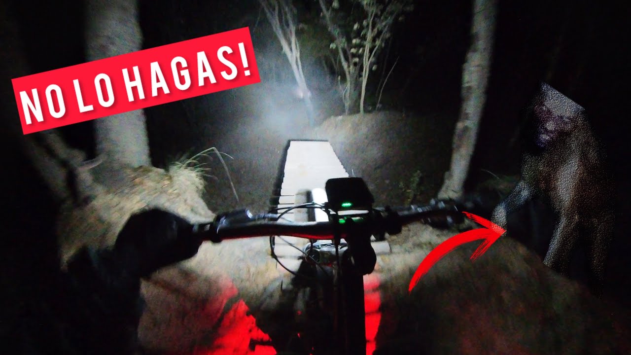 No Salgas de Noche al Bosque! MTB 😳