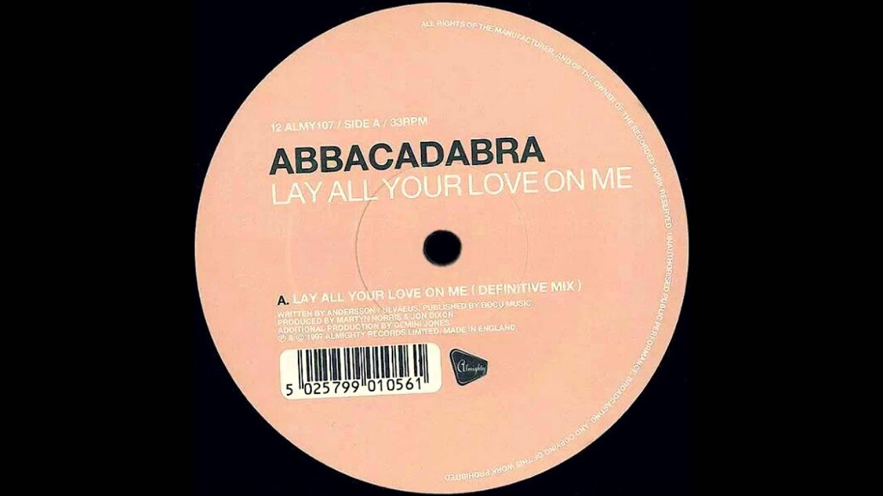 ABBACADABRA - Lay All Your Love On Me (Definitive Mix) 1997