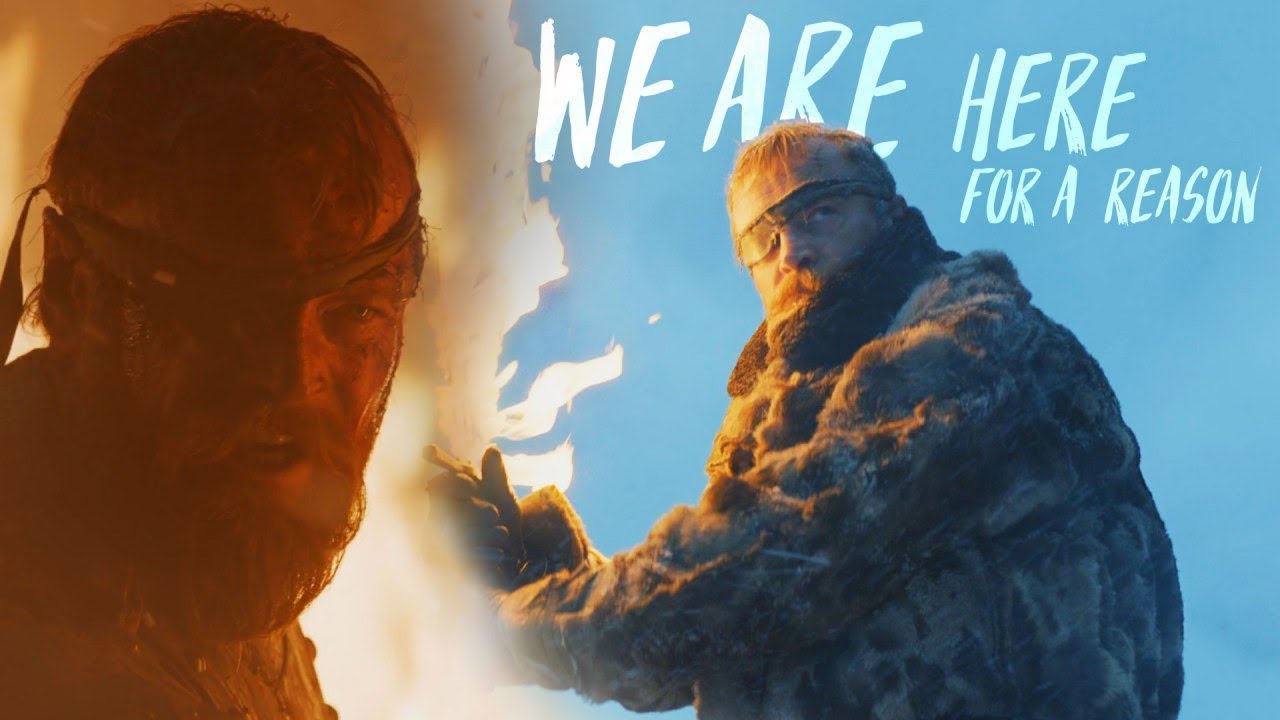 (GoT) Beric Dondarrion || We're Here for a Reason