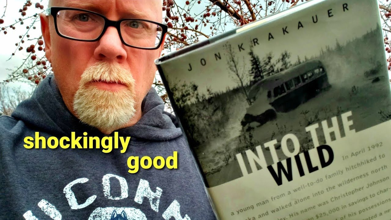 В ДИКОЙ ПРИРОДЕ / Джон Кракауэр / Рецензия и обсуждение книги / Брайан Ли Дурфи (СО СПОЙЛЕРАМИ!)