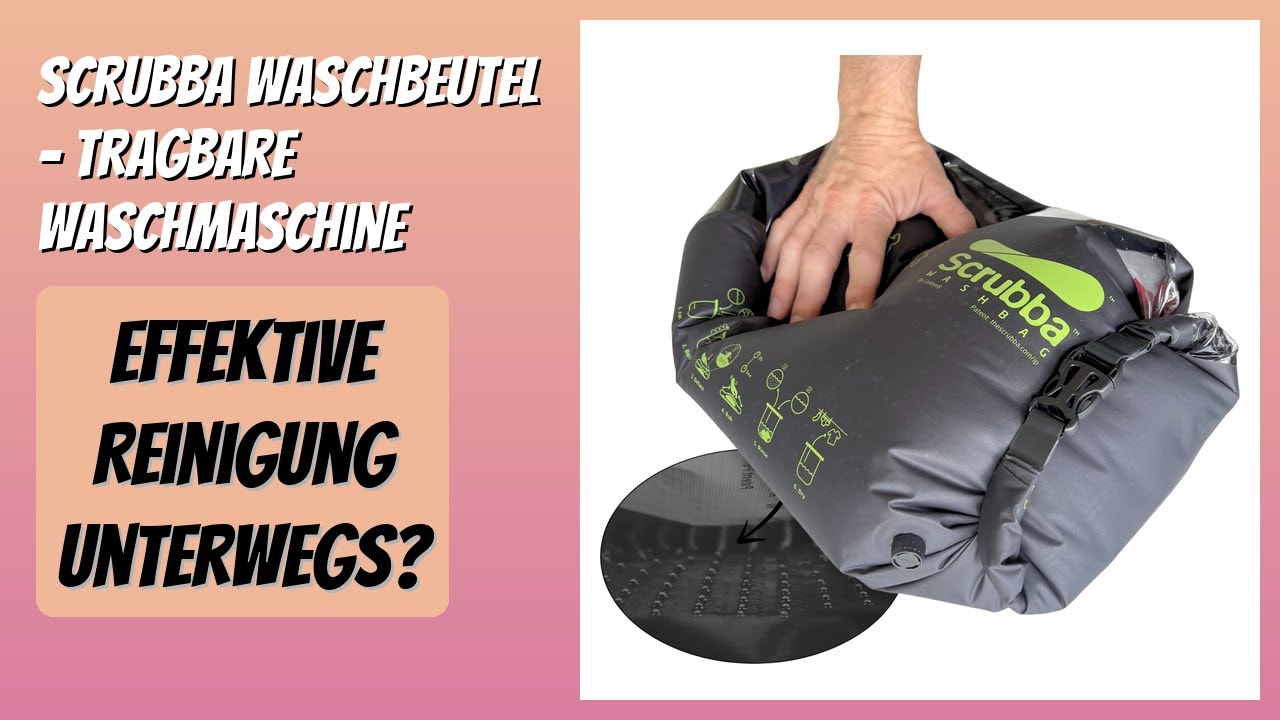 BEWERTUNG (2026): Scrubba Waschbeutel – Tragbare Waschmaschine. Infos