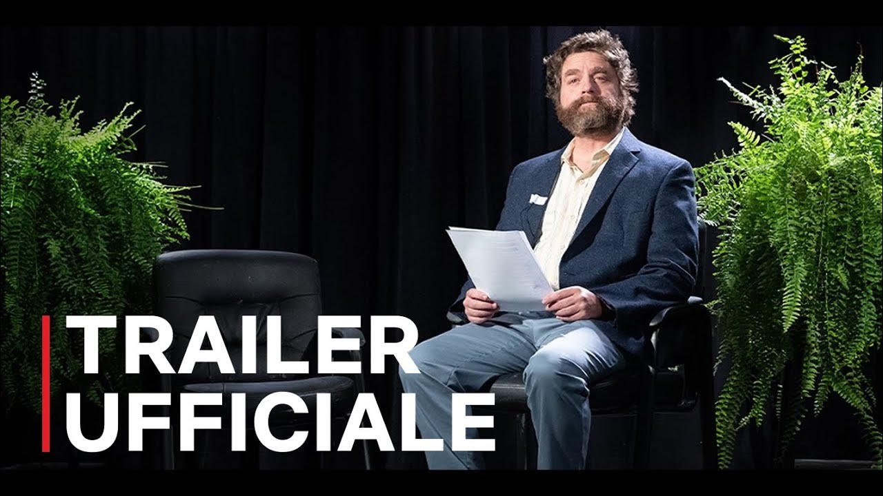 Between Two Ferns: Il film | Trailer | Netflix Italia