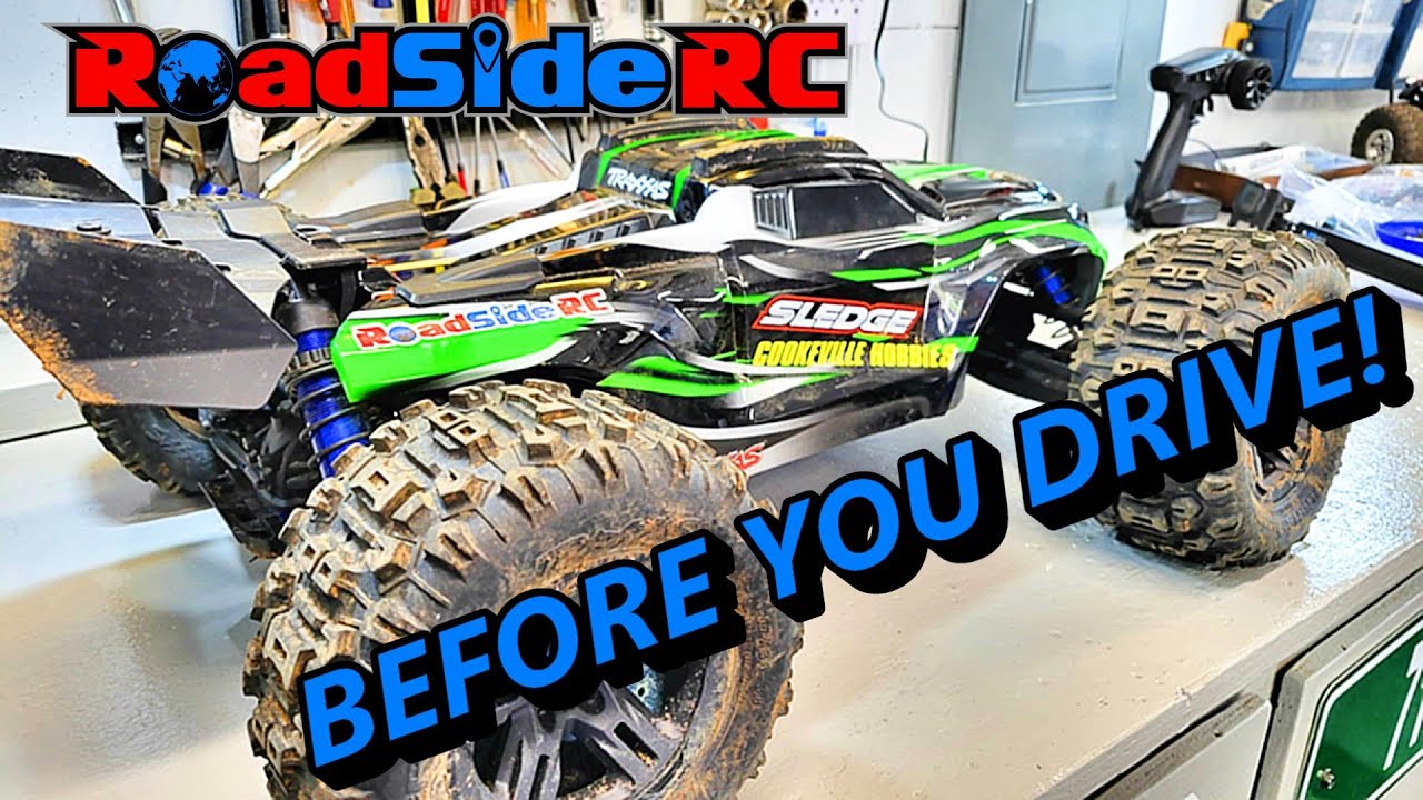 DO THIS FIRST!!  10 Things to Do Before you Drive the Traxxas Sledge