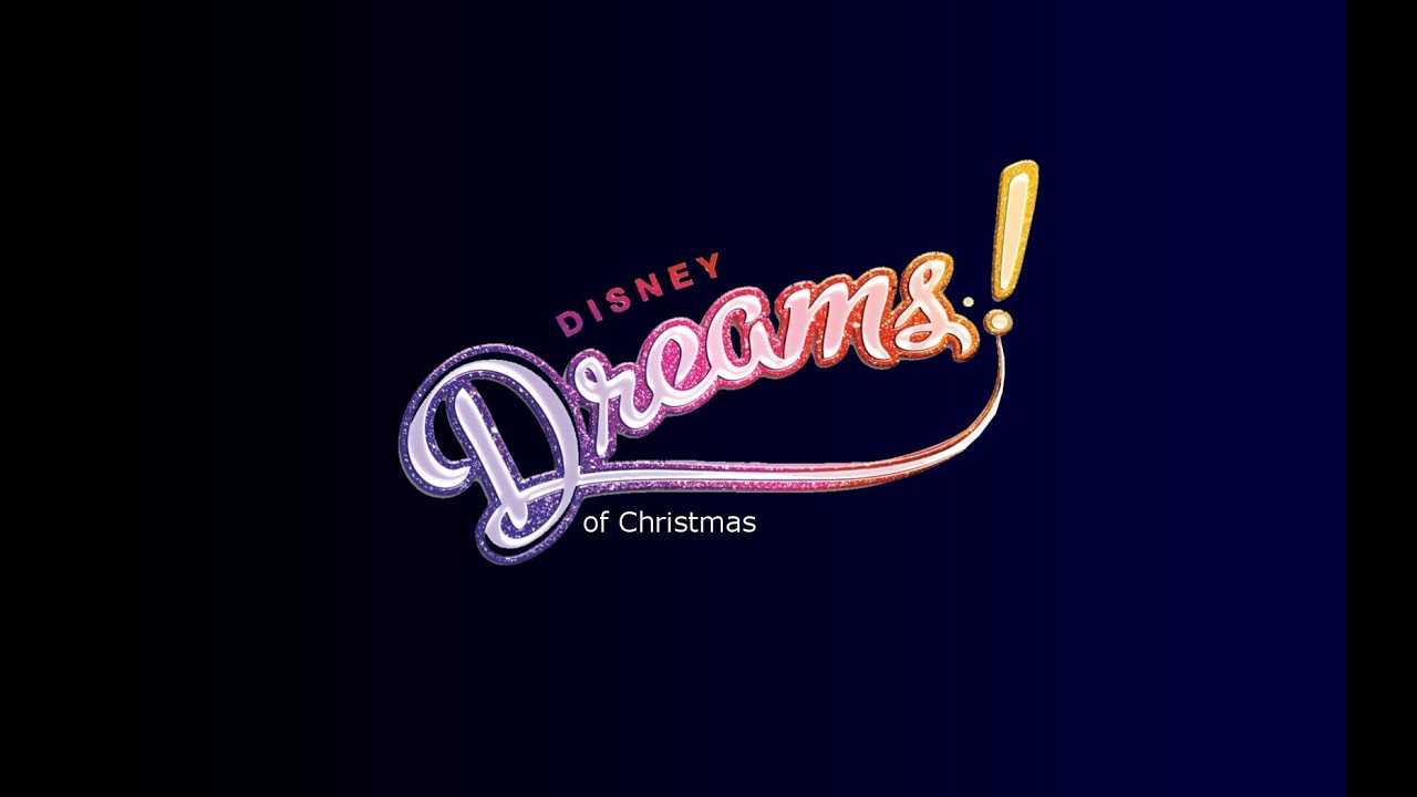 Disney Dreams! of Christmas - 2013