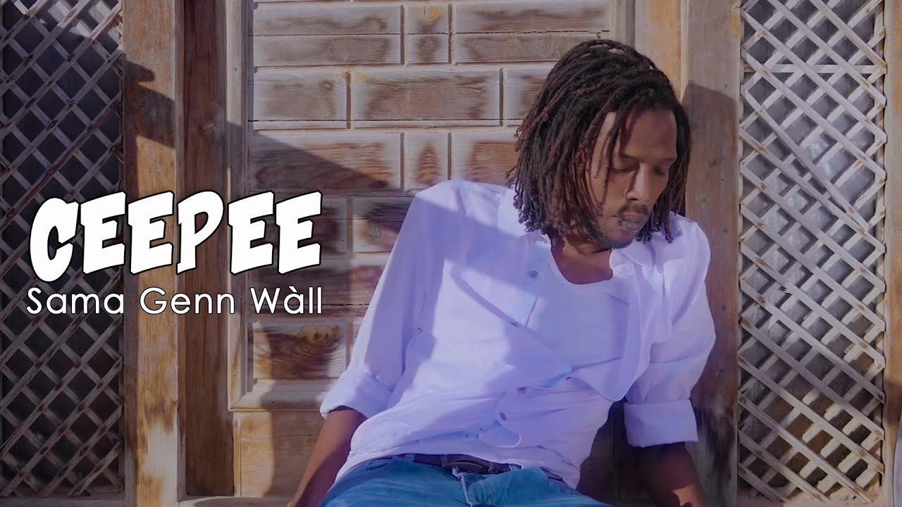 CeePee - Sama Genn Wàll (Official Video)