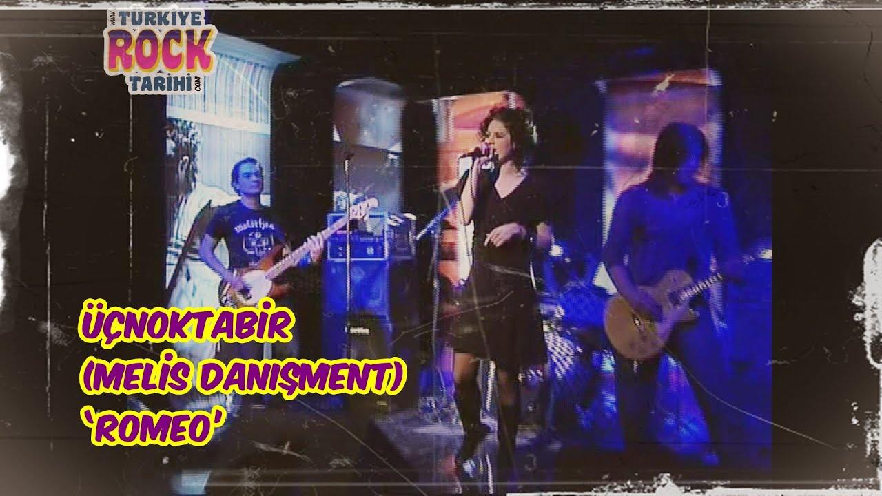 üçnoktabir (Melis Danışment) - Romeo