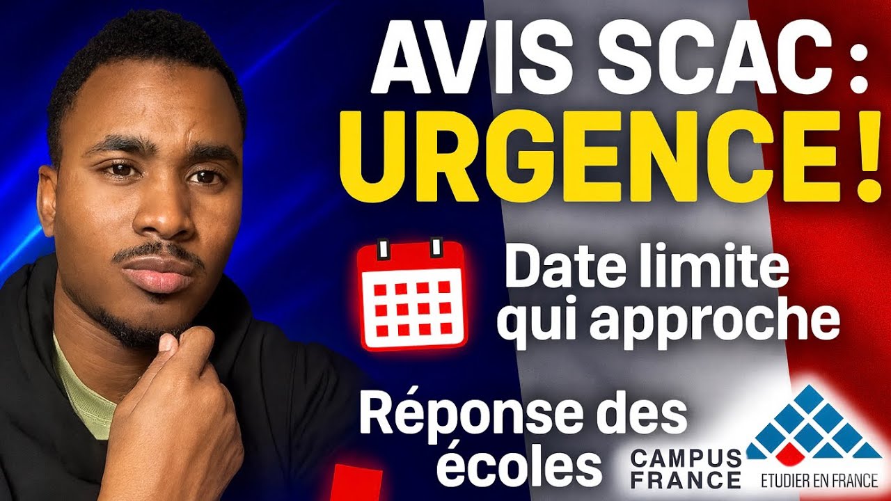 🇫🇷 Campus France: Réponse des universités, avis SCAC, date limite, rétrograder… 
