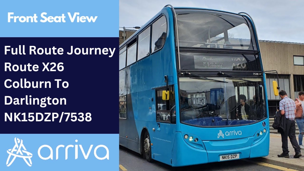 Full Route Journey | Arriva North East Bus Route X26 - Colburn To Darlington | NK15DZP/7538