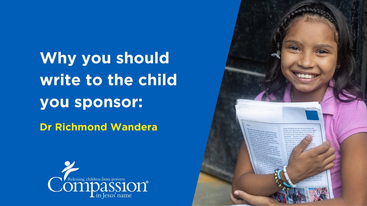 Why you should write to the child you sponsor: Dr Richmond Wandera