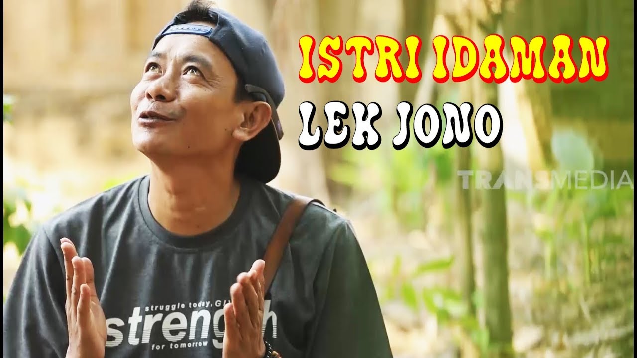 ISTRI IDAMAN LEK JONO | KONCO NGAKAK (06/01/20)