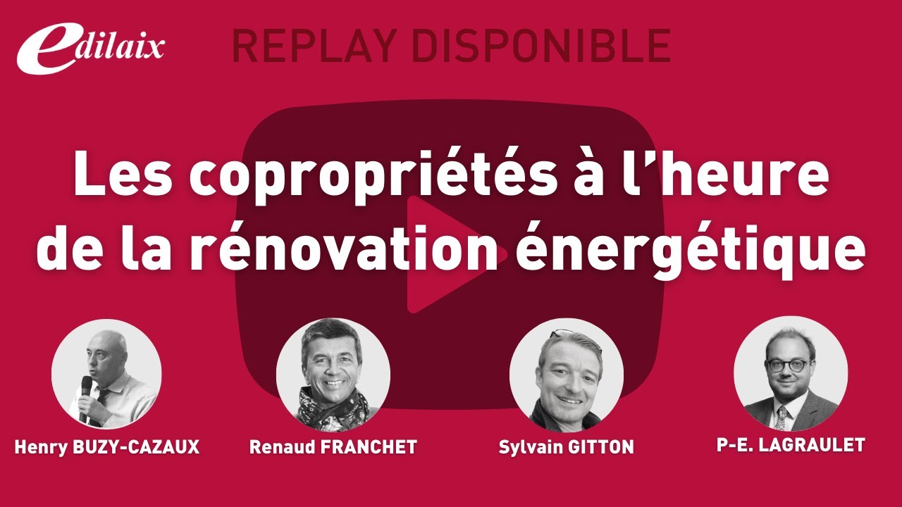 Les copropriétés à l'heure de la rénovation énergétique