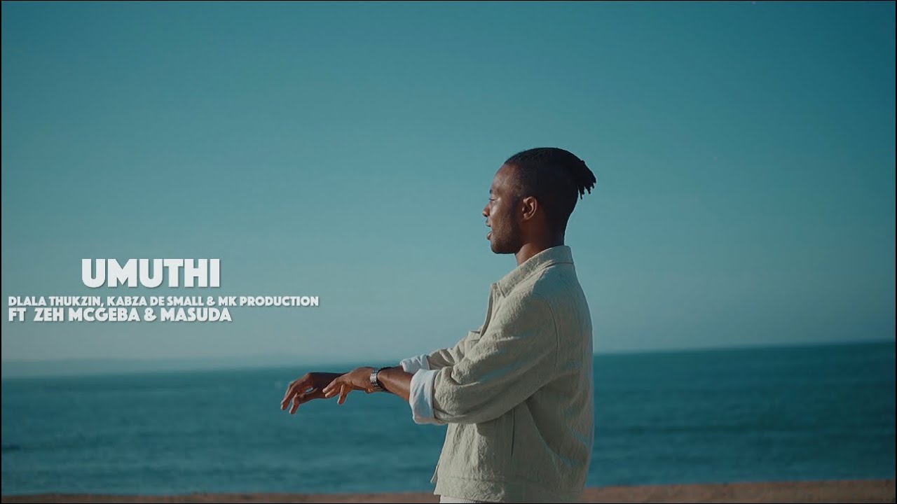 Dlala Thukzin, Kabza De Small, MK Productions Feat. Zeh McGeba & Masuda - Muthi (Promo Video)