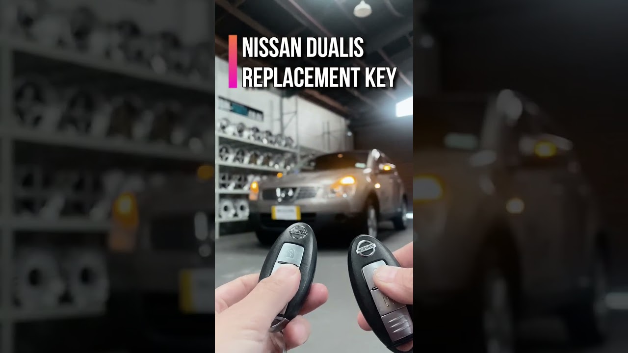 NISSAN DUALIS Replacement Key