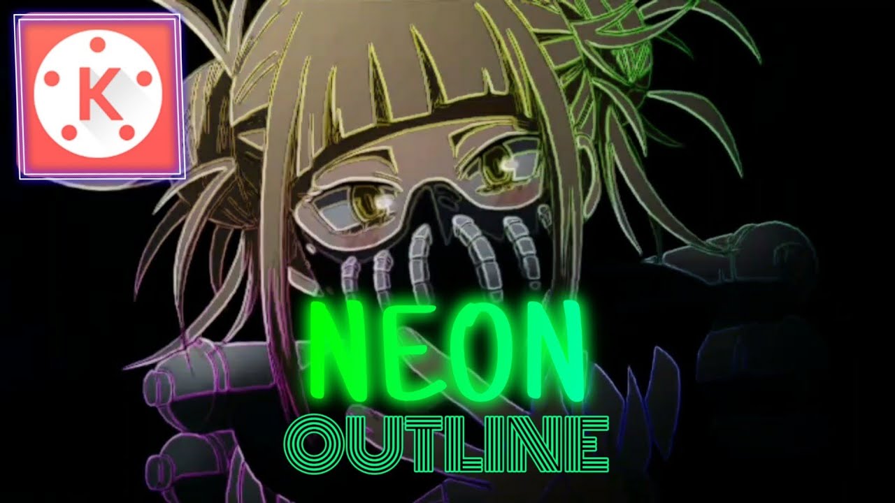 Neon Outline AMV Effect - Kinemaster Tutorial Simple 2020