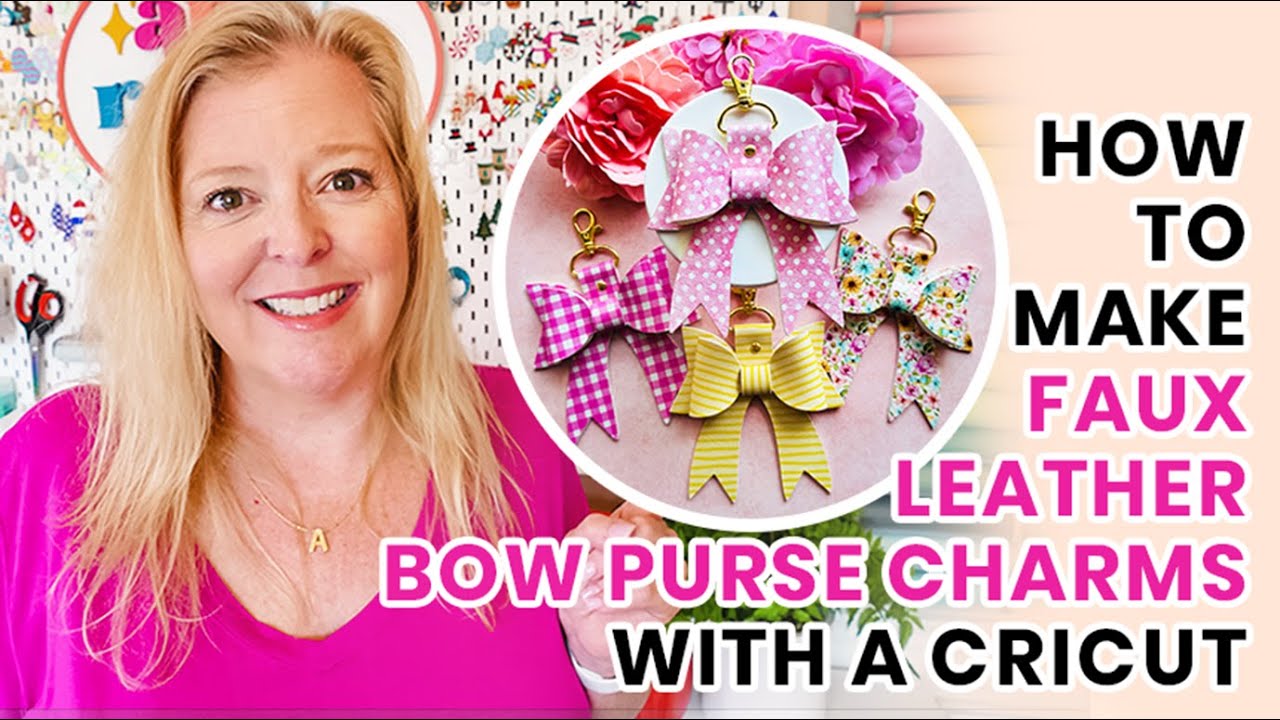 How to Make Faux Leather Bow Purse Charms with a Cricut