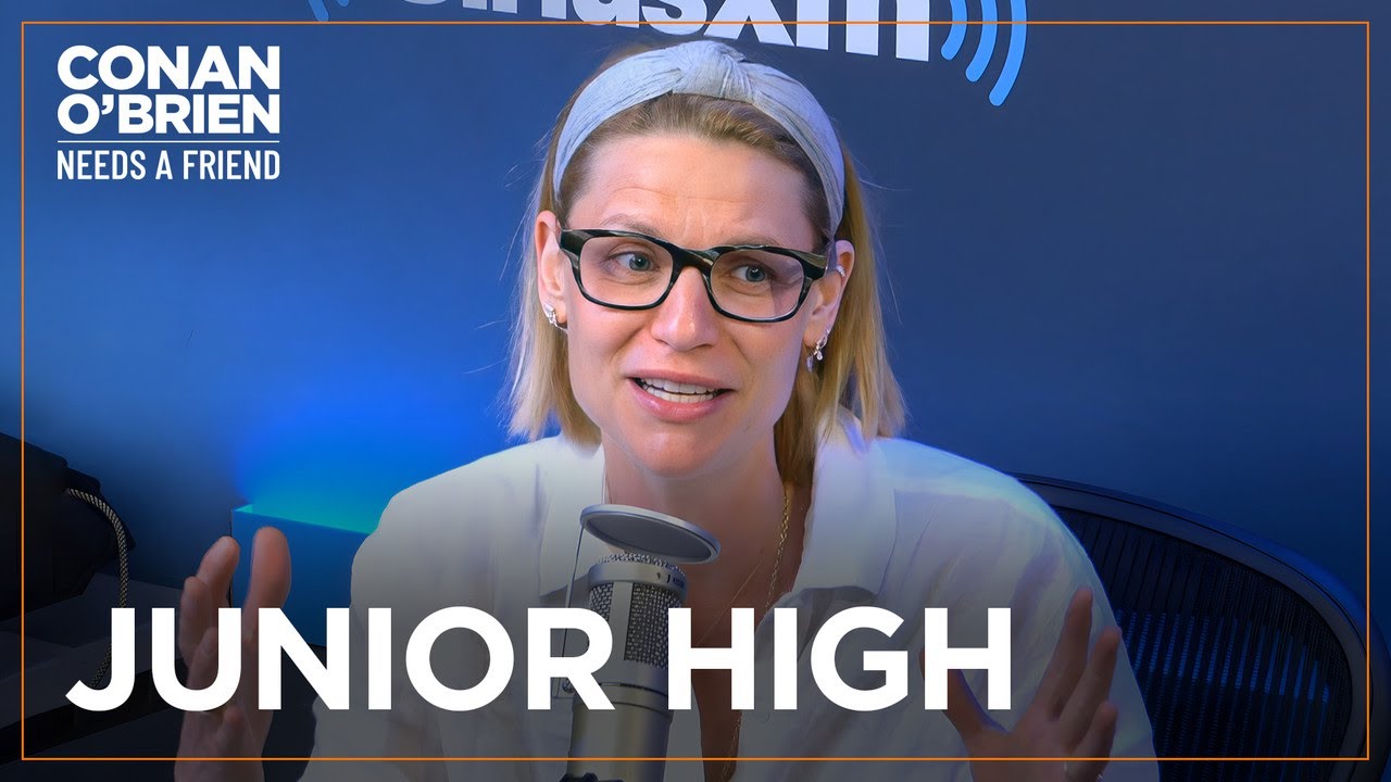 Claire Danes Couldn’t Stand The Social Politics Of Junior High | Conan O'Brien Needs A Friend