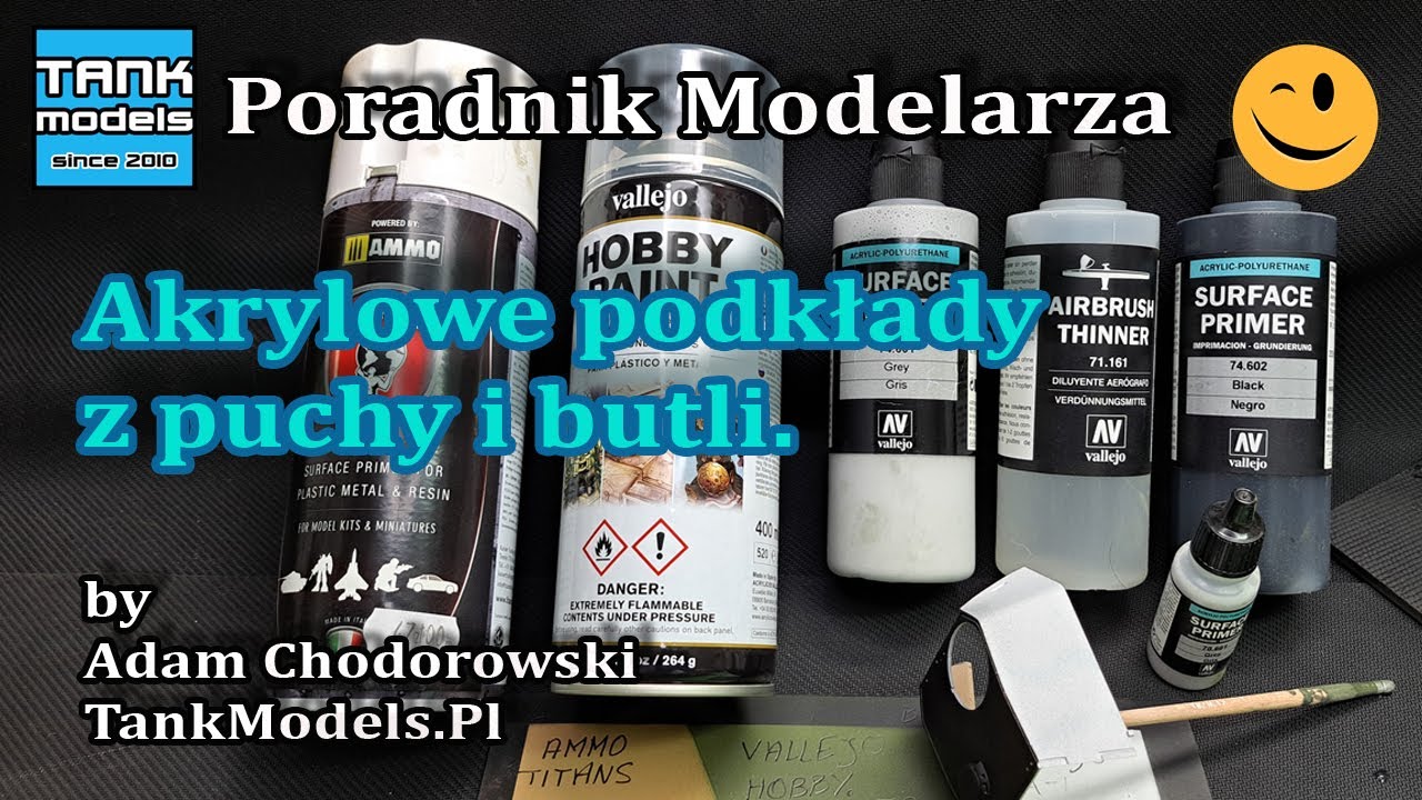 Poradnik Modelarski #10 - Akrylowe Surface Primer z puszki i butelki.