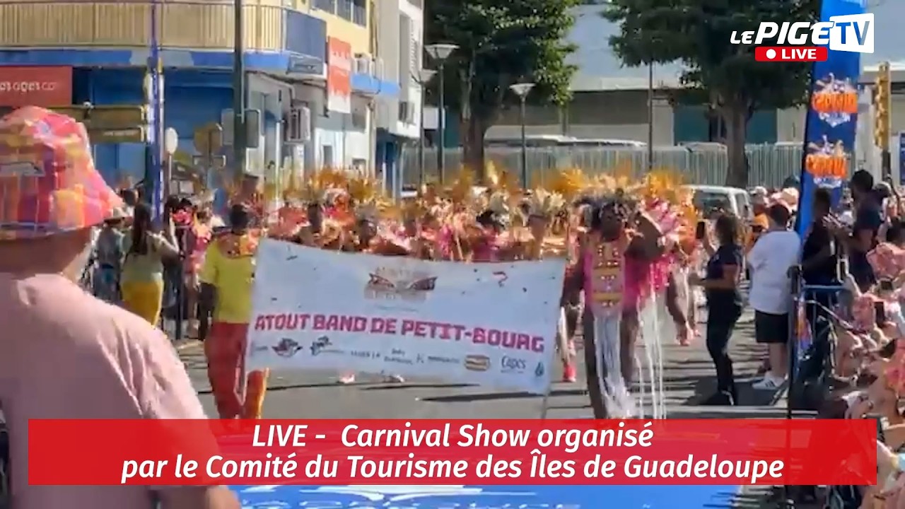 LIVE -  Carnival Show organisé par le Comité du Tourisme des Îles de Guadeloupe