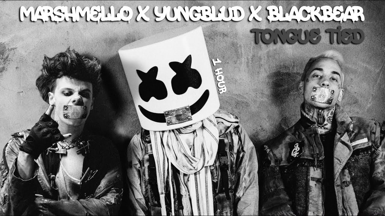 Marshmello x YUNGBLUD x blackbear - Tongue Tied [1 Hour] Loop