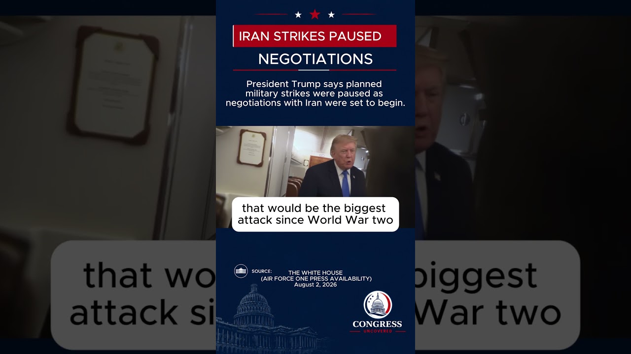 Trump Says Planned Iran Strikes Were Paused for Negotiations
