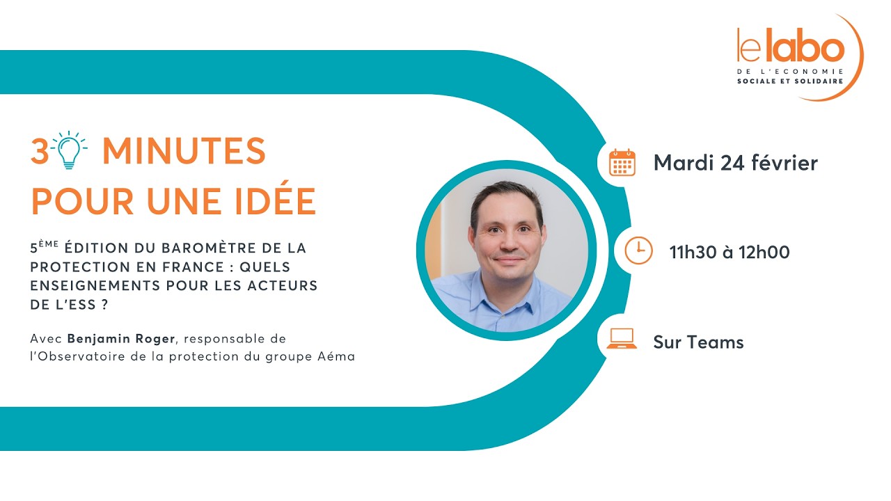 30 minutes pour une idée avec l'Observatoire de la protection du groupe Aéma