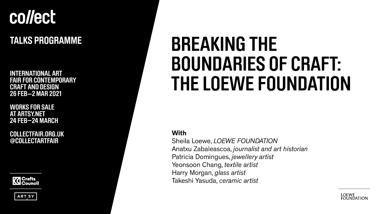 Breaking the Boundaries of Craft: LOEWE FOUNDATION