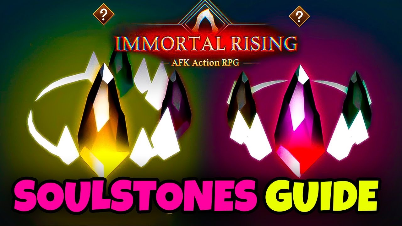 SOULSTONES BUILD GUIDE // IMMORTAL RISING GUIDE