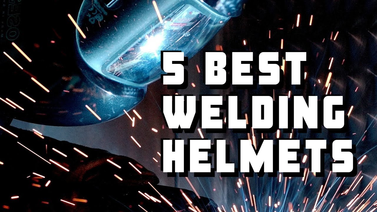 💥💥 Best Welding Helmets 2019: Auto-Darkening and More 💥💥