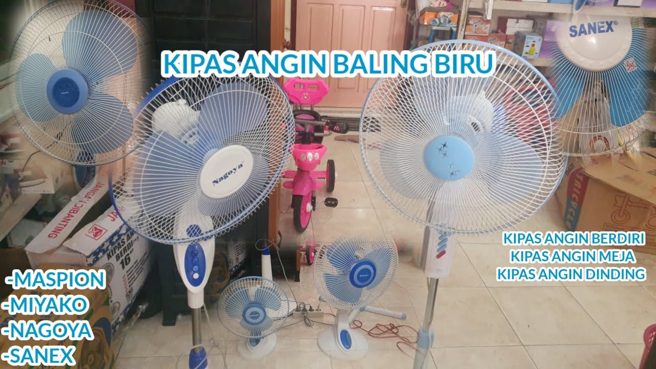BLUE VENTILATOR - KIPAS ANGIN BERDIRI, MEJA DAN DINDING BALING BIRU