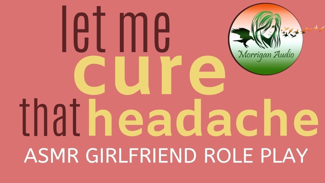 ASMR Girlfriend Role Play: Headache Comfort [Cup Tapping] [Head Scratches]