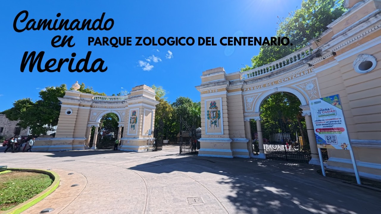 CAMINANDO EN MERIDA PARQUE ZOOLOGICO DEL CENTENARIO