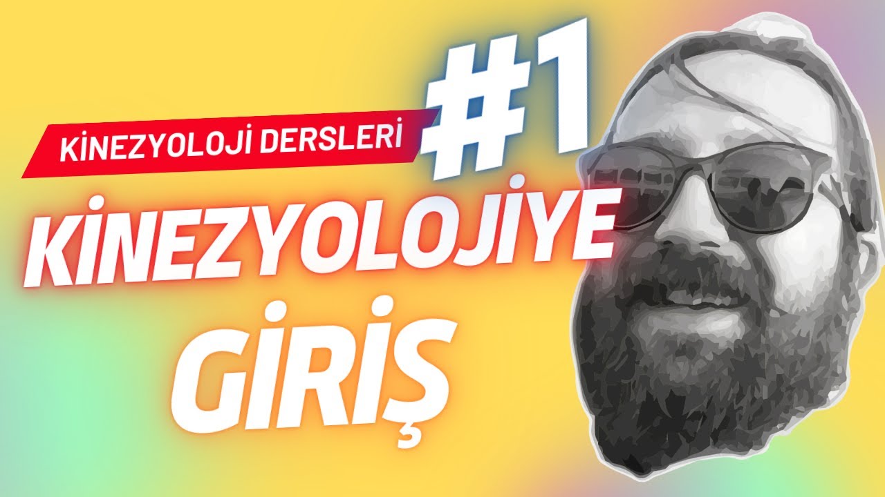 Kinezyoloji Ders Notu - Kinezyolojiye Giriş Ders Notu - Fizyoterapi / FTR Ders Notu