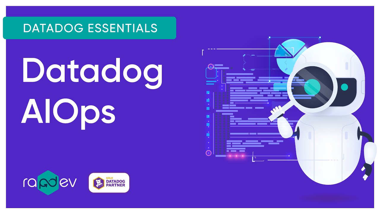 Datadog AIOps | RapDev Overview
