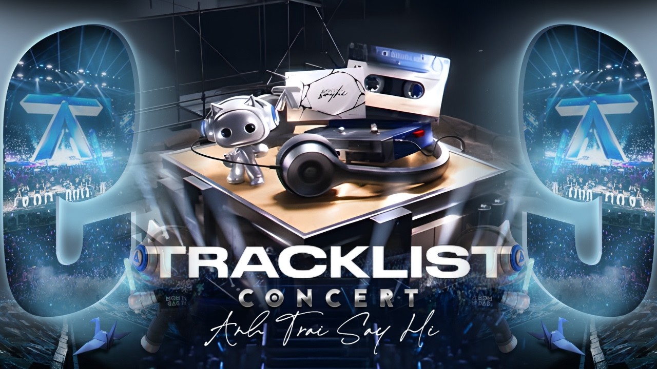 Không khí Day 9 tràn ngập cùng tracklist Concert Anh Trai Say Hi và những HIT TRIỆU VIEW